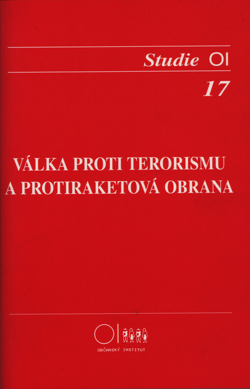 Válka proti terorismu a protiraketová obrana