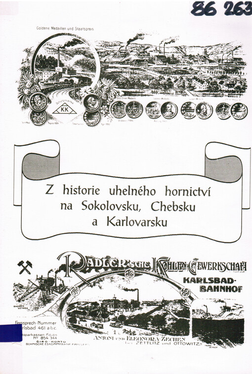 Z historie uhelného hornictví na Sokolovsku, Chebsku a Karlovarsku