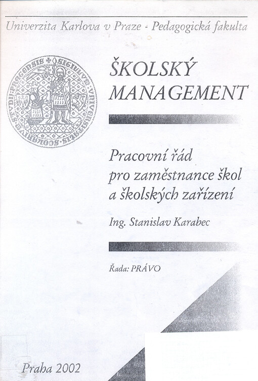Školský management. Pracovní řád pro zaměstnance škol a školských zařízení