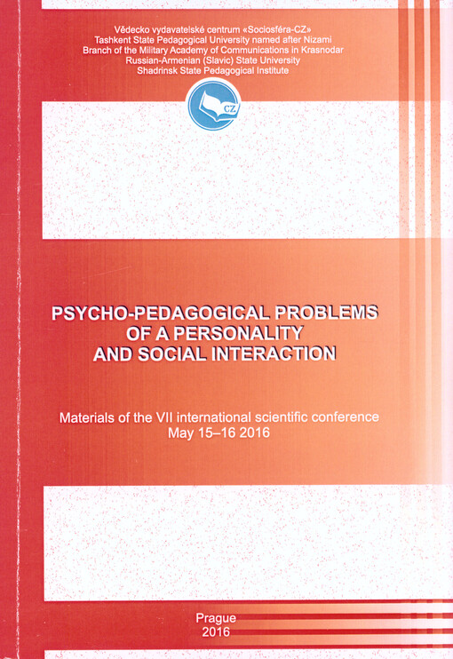 Psycho-pedagogical Problems of a Personality and Social Interaction : materials of the ... scientific conference on ...