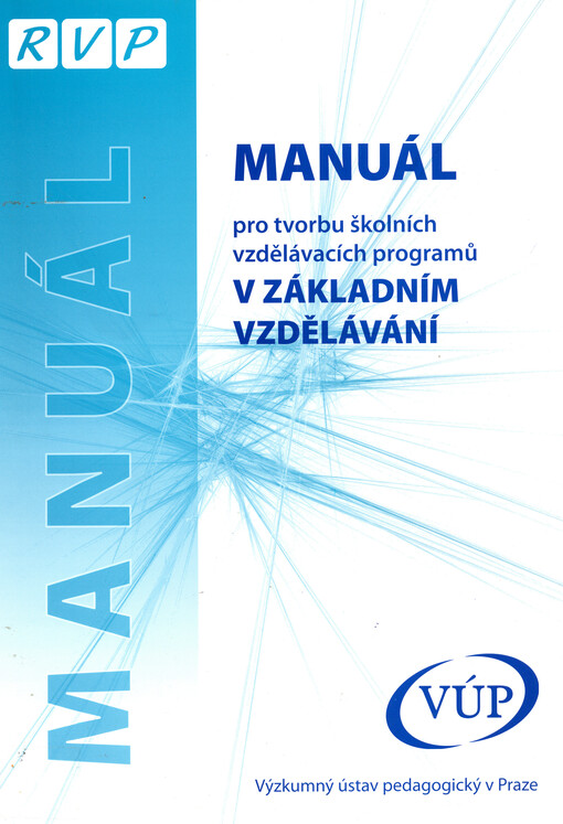 Manuál pro tvorbu školních vzdělávacích programů v základním vzdělávání