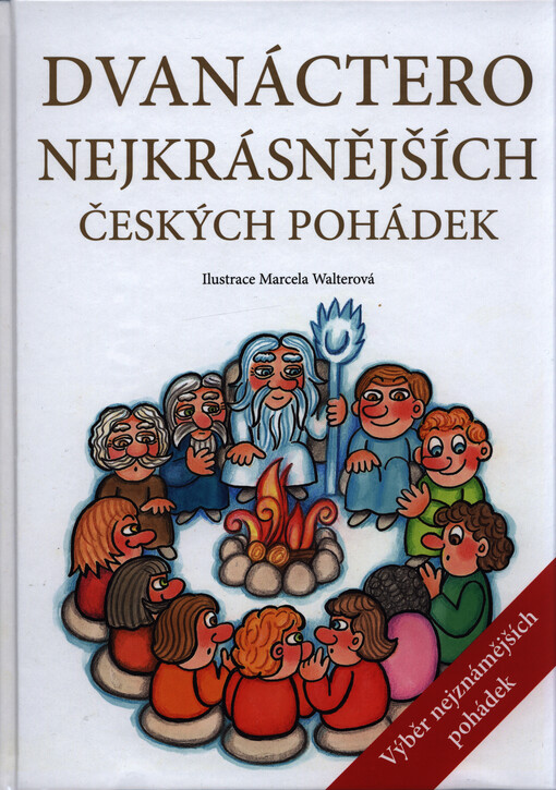 Dvanáctero nejkrásnějších českých pohádek