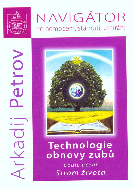 Technologie obnovy zubů podle učení Strom života