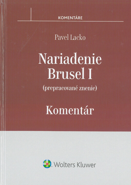 Nariadenie Brusel I (prepracované znenie) : komentár