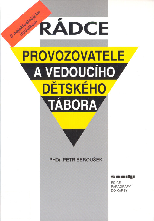 Rádce provozovatele a vedoucího dětského tábora