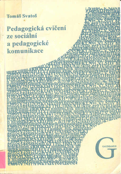 Pedagogická cvičení ze sociální a pedagogické komunikace