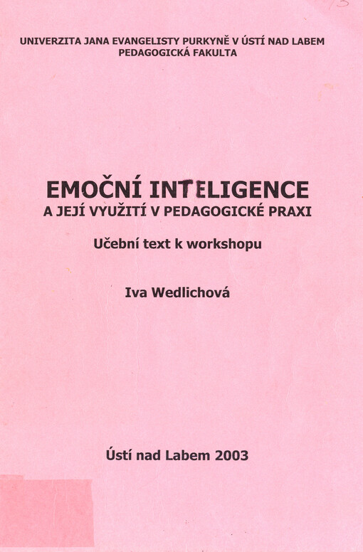 Emoční inteligence a její využití v pedagogické praxi: učební text k workshopu