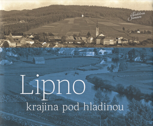 Lipno - krajina pod hladinou