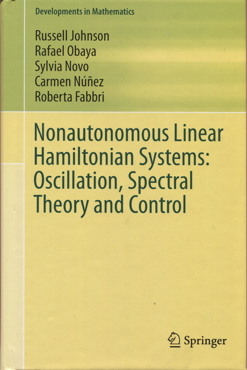 Nonautonomous Linear Hamiltonian Systems: Oscillation, Spectral Theory and Control