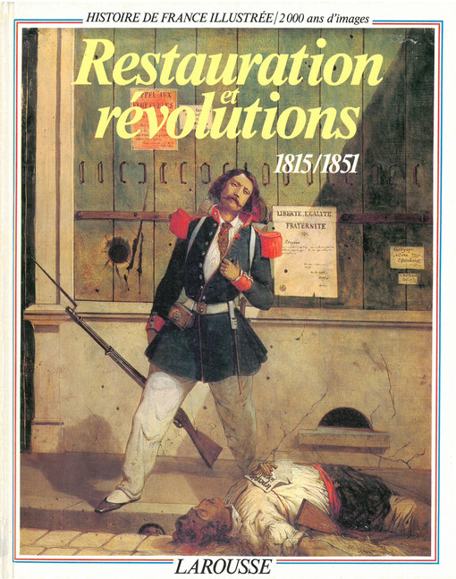 Restauration et révolutions :1815/1851