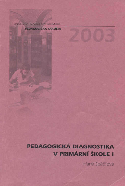 Pedagogická diagnostika v primární škole I