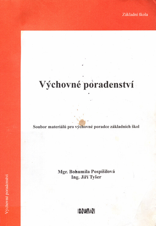 Výchovné poradenství :soubor materiálů pro výchovné poradce základních škol