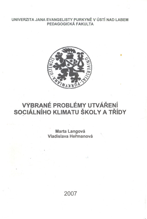 Vybrané problémy utváření sociálního klimatu školy a třídy