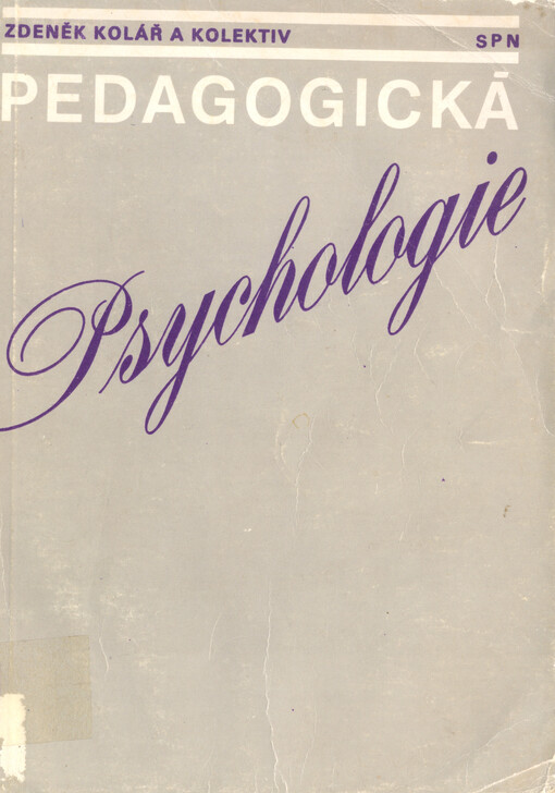 Pedagogická psychologie :učebnice pro 4. ročník středních pedagogických škol