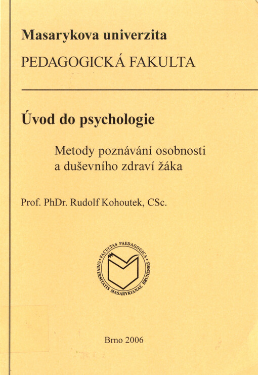 Úvod do psychologie : metody poznávání osobnosti a duševního zdraví žáka