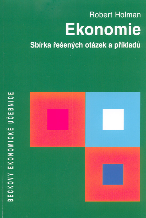 Ekonomie - Sbírka řešených otázek a příkladů