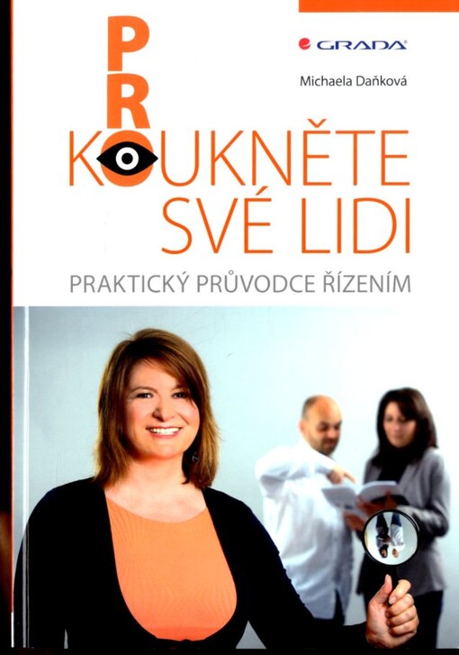 Prokoukněte své lidi