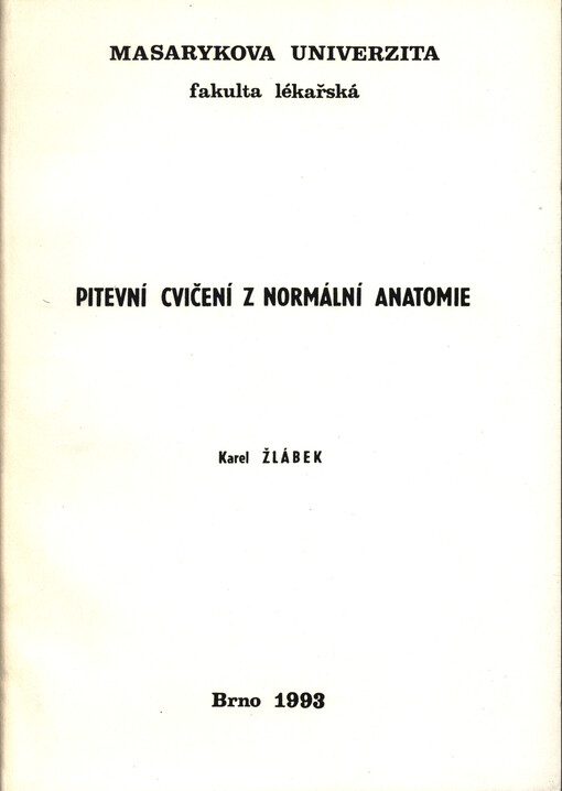 Pitevní cvičení z normální anatomie