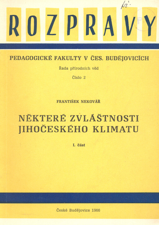 Některé zvláštnosti jihočeského klimatu.1. část