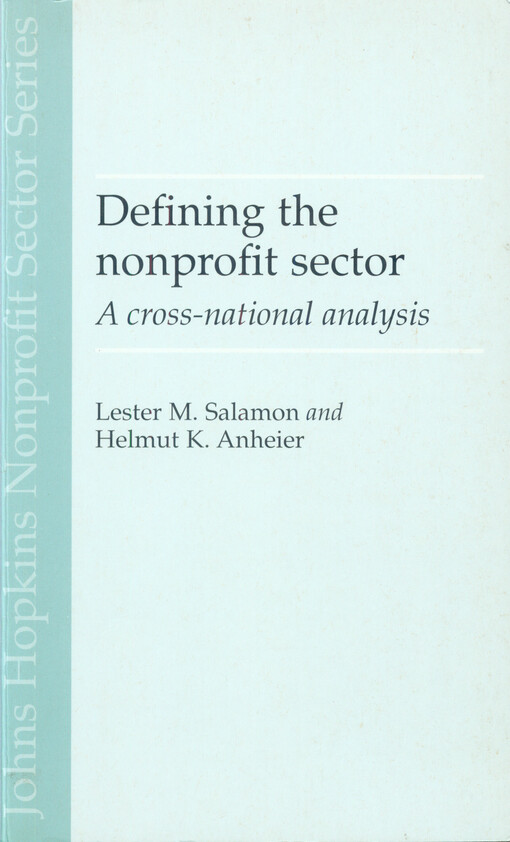 Defining the nonprofit sector :a cross-national analysis