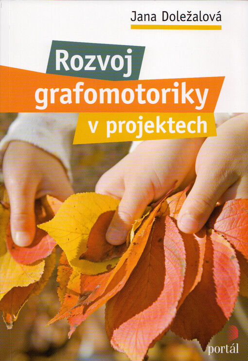 Rozvoj grafomotoriky v projektech