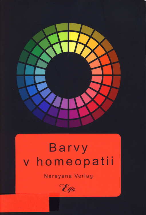 Barvy v homeopatii = Colors in homeopathy