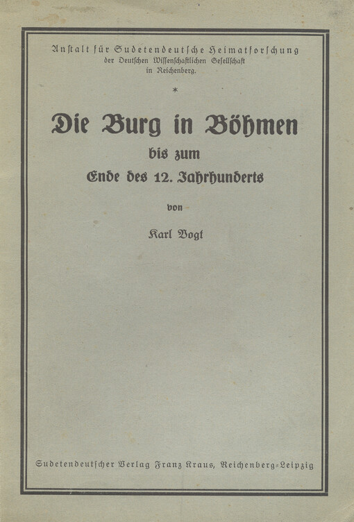 Die Burg in Böhmen bis zum Ende des 12. Jahrhunderts