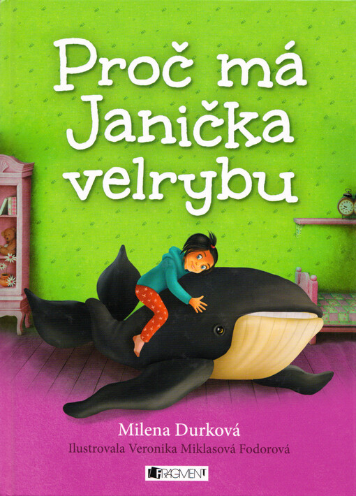 Proč má Janička velrybu