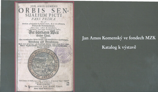 Jan Amos Komenský ve fondech MZK: katalog k výstavě