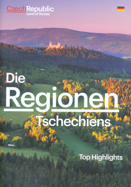 Die Regionen Tschechiens : Top Highlights