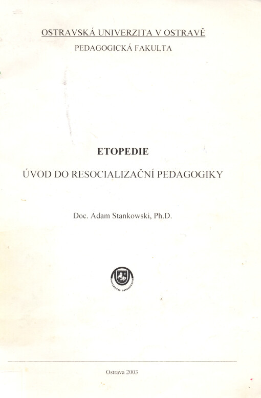 Etopedie :úvod do resocializační pedagogiky