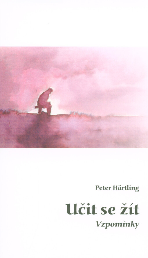 Učit se žít: vzpomínky