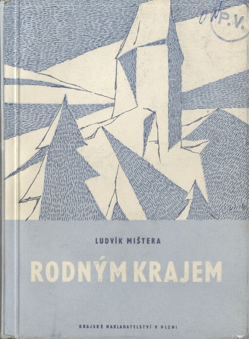 Rodným krajem :prázdninovými cestami Julia Fučíka