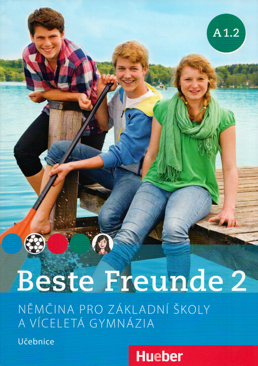 Beste Freunde 2 (A1/2) Kursbuch Tschechisch - Christiane Seuthe, Manuela Georgiakaki, Elisabeth Graf-Riemann