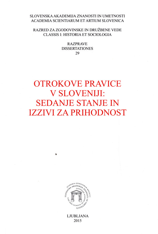 Otrokove pravice v Sloveniji: sedanje stanje in izzivi za prihodnost