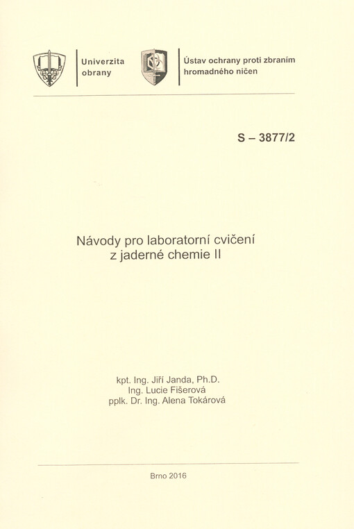 Návody pro laboratorní cvičení z jaderné chemie II