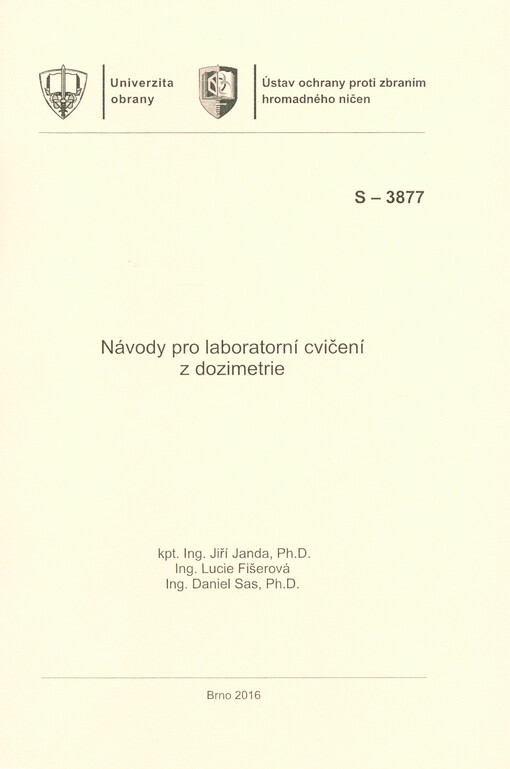 Návody pro laboratorní cvičení z dozimetrie