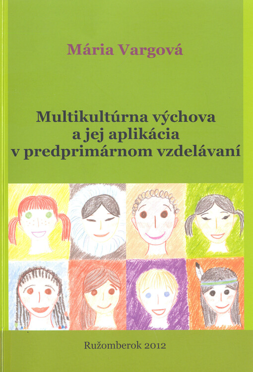 Multikultúrna výchova a jej aplikácia v predprimárnom vzdelávaní