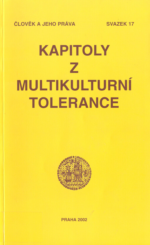 Kapitoly z multikulturní tolerance : soubor vybraných příspěvků a cvičení