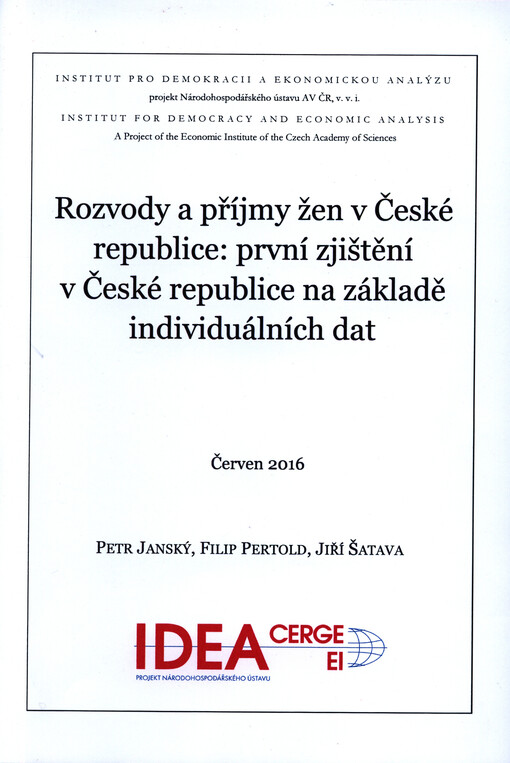 Rozvody a příjmy žen v České republice: první zjištění v České republice na základě individuálních dat