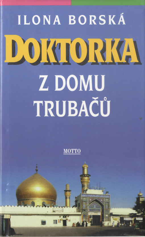 Doktorka z domu Trubačů
