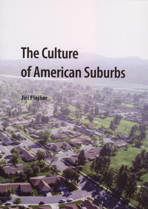 The culture of American suburbs