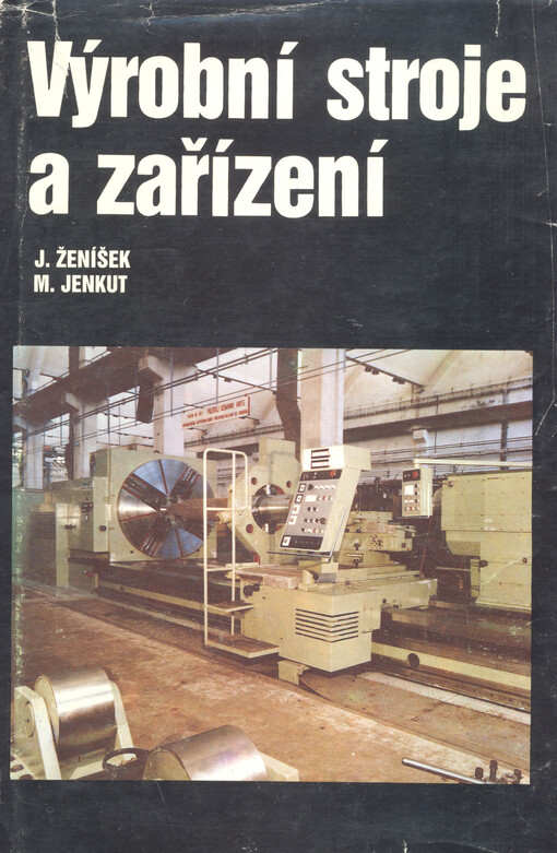 Výrobní stroje a zařízení