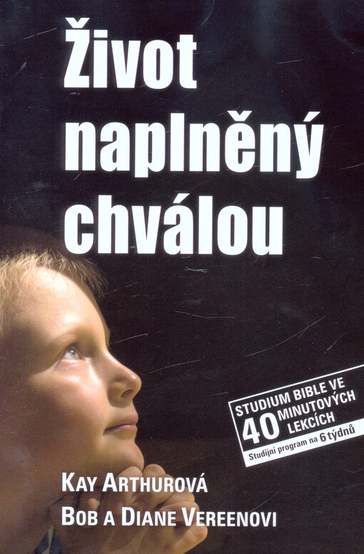 Život naplněný chválou