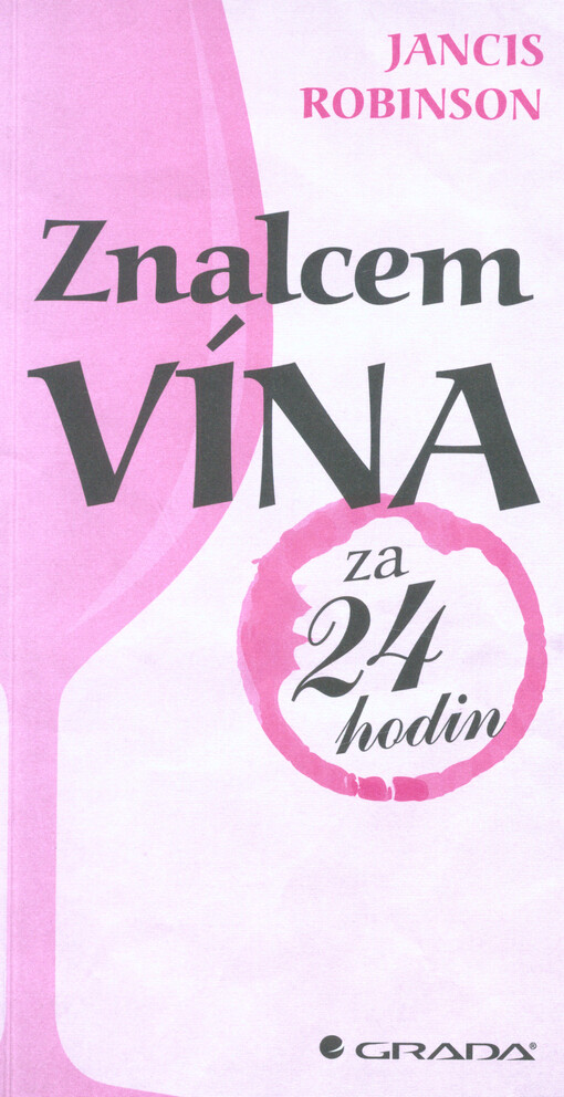 Znalcem vína za 24 hodin | Robinson Jancis - e-kniha