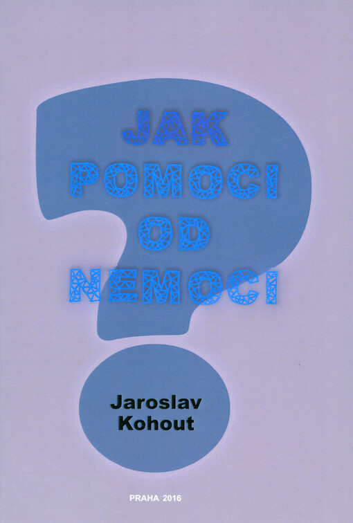 Jak pomoci od nemoci