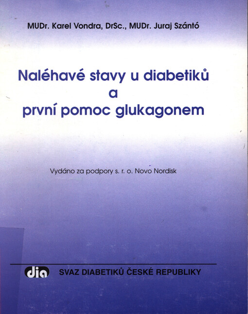 Naléhavé stavy u diabetiků a první pomoc glukagonem