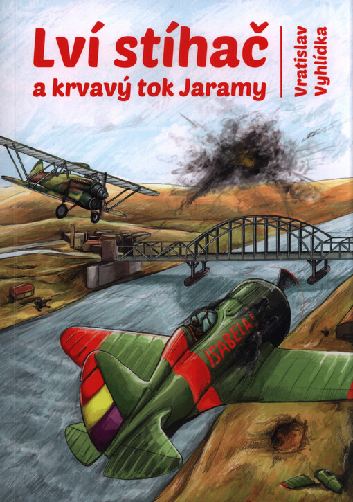 Lví stíhač a krvavý tok Jaramy