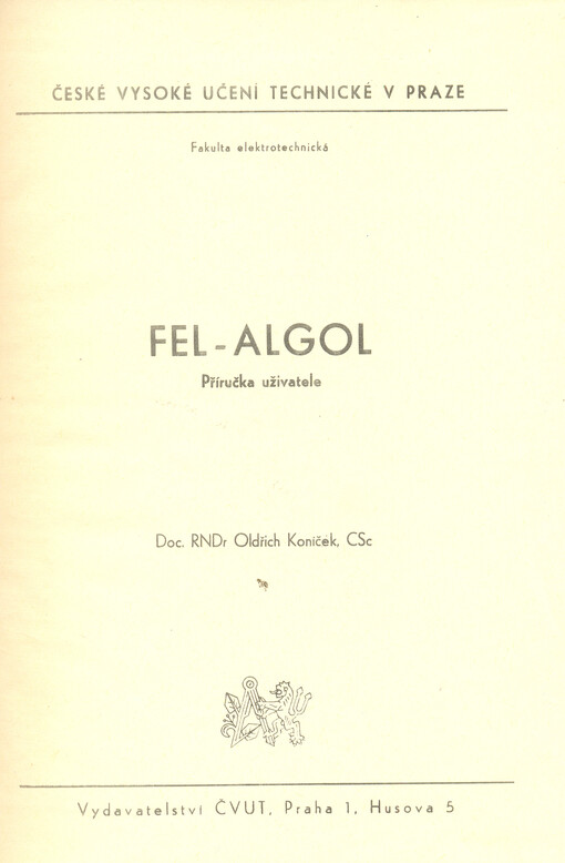 FEL-ALGOL : příručka uživatele