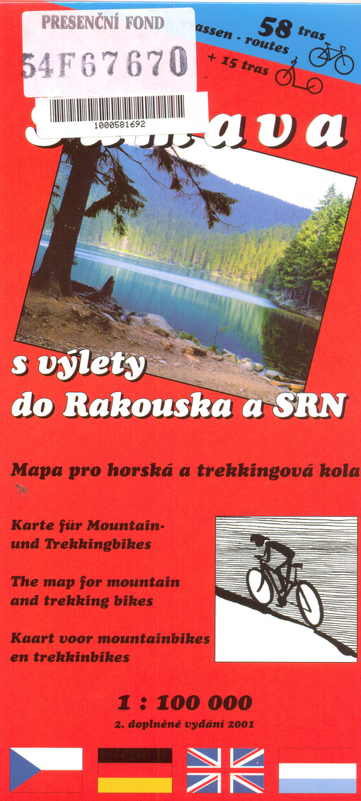 Šumava s výlety do Rakouska a SRN mapa pro horská a trekkingová kola 1:100^000 : 58 tras pro kola + 15 tras pro koloběžky